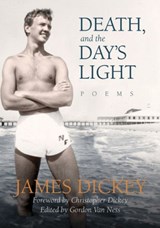 Death, And The Day's Light - James Dickey - 9780881465198