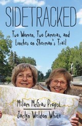 Sidetracked - Milam McGraw Propst ; Jaclyn Weldon White - 9780881465754