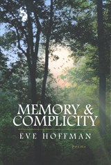 Memory & Complicity - Eve Hoffman - 9780881466591