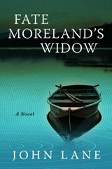 Fate Moreland's Widow - John Lane - 9780881468007