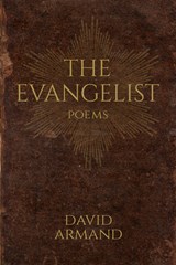 The Evangelist - David Armand - 9780881468557
