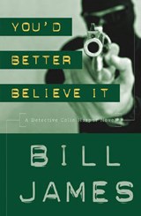 You'd Better Believe It - JAMES,  Bill - 9780881508048