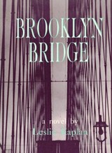 Brooklyn Bridge - KAPLAN,  Leslie - 9780882681139