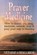 Prayer Medicine, BERNE,  Patricia - Paperback - 9780882681993