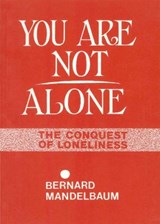 You Are Not Alone - MANDELBAUM,  Bernard - 9780884001331