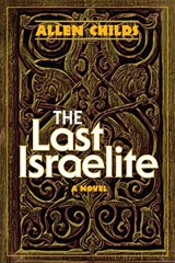 The Last Israelite - Allen Childs - 9780884003977