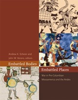 Embattled Bodies, Embattled Places - Andrew K. Scherer ; John W. Verano - 9780884023951