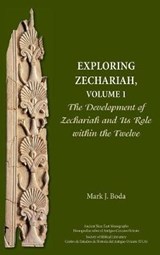 Exploring Zechariah - BODA,  Mark J. - 9780884141990