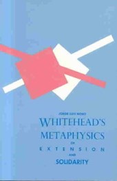 Whitehead's Metaphysics of Extension and Solidarity