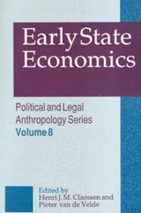Early State Economics - Henri Claessen ; Pieter van de Velde - 9780887388859