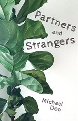 Partners and Strangers - Michael Don - 9780887486500