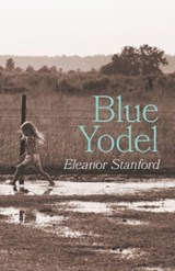 Blue Yodel - Eleanor Stanford - 9780887487057