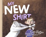 My New Shirt - FAGAN,  Cary - 9780887767159