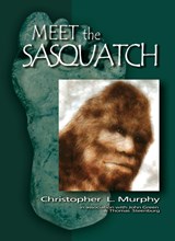 Meet the Sasquatch HC SGN - John Green ; Christopher L Murphy - 9780888395740