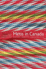 MeTis in Canada - Christopher Adams ; Gregg Dahl ; Ian Peach - 9780888646408