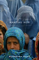 Wanting Mor - Rukhsana Khan - 9780888998620