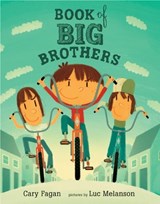Book of Big Brothers - FAGAN,  Cary - 9780888999771