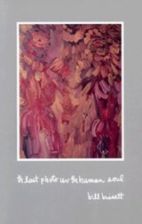 th last photo uv th human soul - bill bissett - 9780889223226