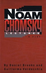The Noam Chomsky Lectures - Daniel Brooks ; Guillermo Verdecchia - 9780889224056