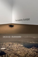 The Invisibility Exhibit - Sachiko Murakami - 9780889225794