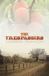 The Trespassers - Morris Panych - 9780889226289