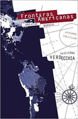 Fronteras Americanas - Guillermo Verdecchia - 9780889227057