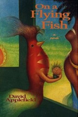 On a Flying Fish - APPLEFIELD,  David - 9780889627871