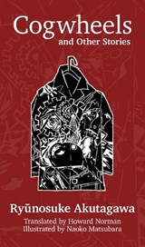 Cogwheels - Ryunosuke Akutagawa - 9780889628731