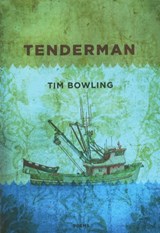 Tenderman - Tim Bowling - 9780889712591