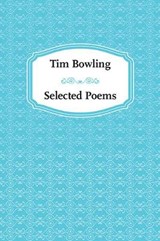 Tim Bowling - BOWLING,  Tim - 9780889712782