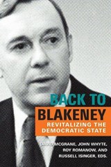 Back to Blakeney - David McGrane ; John Whyte ; Roy Romanow ; Russell Isinger - 9780889776821