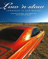 Low 'n Slow - PADILLA,  Carmella - 9780890133736