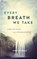 Every Breath We Take, Wardle Terry Wardle - Paperback - 9780891123699