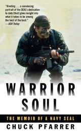 Warrior Soul - Chuck Pfarrer - 9780891418634