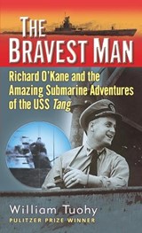 The Bravest Man - William Tuhoy - 9780891418894