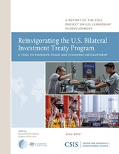 Reinvigorating the U.S. Bilateral Investment Treaty Program