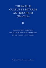 Thesaurus Cultus et Rituum Antiquorum V2 - . Balty - 9780892367894