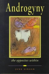 Androgyny - June K. Singer - 9780892540501