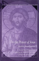 On the Prayer of Jesus -  - 9780892541201