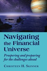 Navigating the Financial Universe - Christeen H. (Christeen H. Skinner) Skinner - 9780892541898