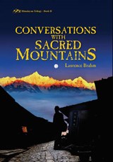 Conversations with Sacred Mountains - BRAHM,  Laurence - 9780892542215