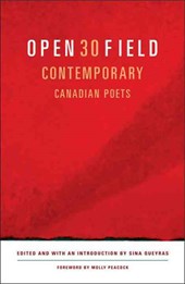 Open Field: An Anthology of Contemporary Canadian Poets