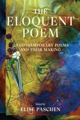 The Eloquent Poem - Elise (School of the Art Institute of Chicago) Paschen - 9780892555000