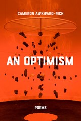 An Optimism - Cameron Awkward-Rich - 9780892556212