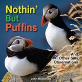 Nothin' but Puffins - John McDonald - 9780892725472