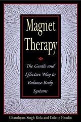 Magnet Therapy - Ghanshyam Singh Birla ; Colette Hemlin - 9780892818419