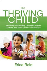 The Thriving Child - Erica Reid - 9780892968633