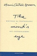 The mind's eye  - Cartier-Bresson, Henri - 9780893818753