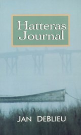 Hatteras Journal - Jan DeBlieu - 9780895872142