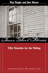 Texas Ghost Stories - Tim Tingle ; Doc Moore - 9780896725263
